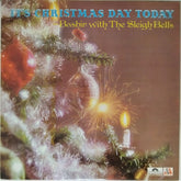 Bashir Sheikh with The Sleigh Bells - It's Christmas Day Today (Vinyl)
